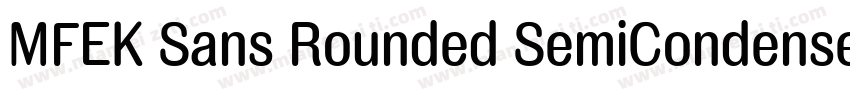 MFEK Sans Rounded SemiCondensed Sem字体转换